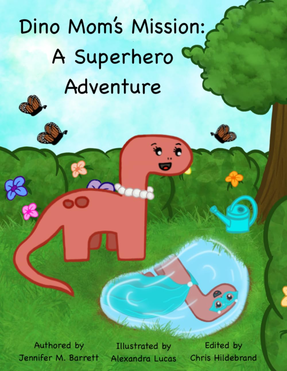 Dino Mom's Mission: A Superhero Adventure (Dino Family Adventures)