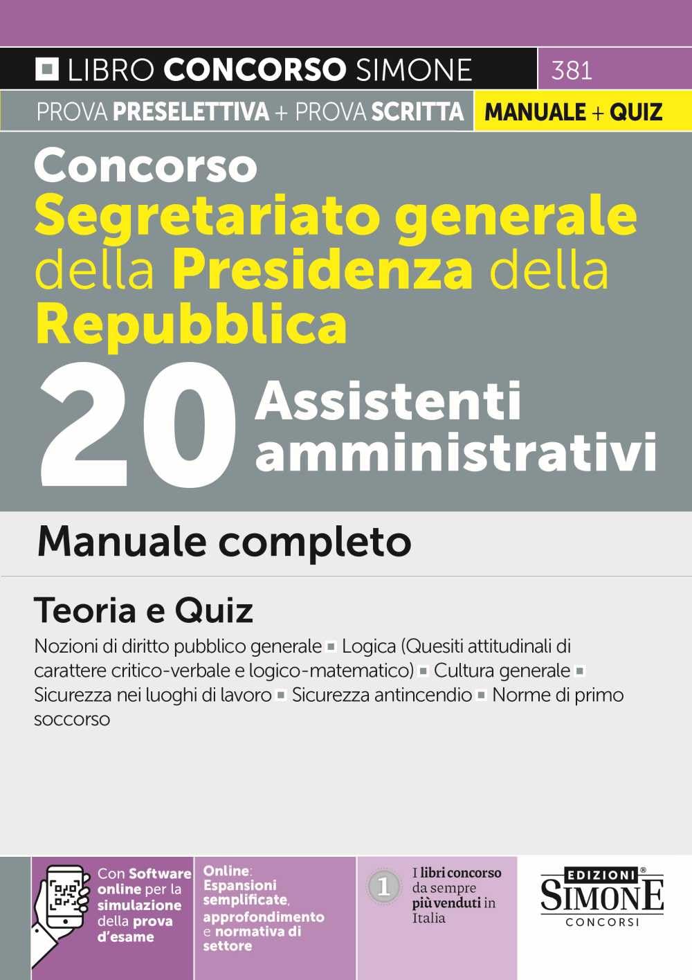 Concorso Segretariato Generale Della Presidenza Della Repubblica. 20 Assistenti Amministrativi. Manuale Completo. Teoria E Quiz - 4