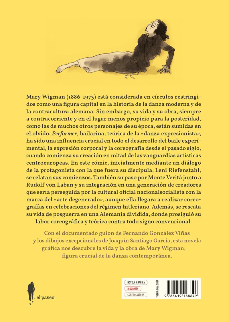 Wigman. La danza o la vida: (NOVELA GRÁFICA) (el paseo narrativa)