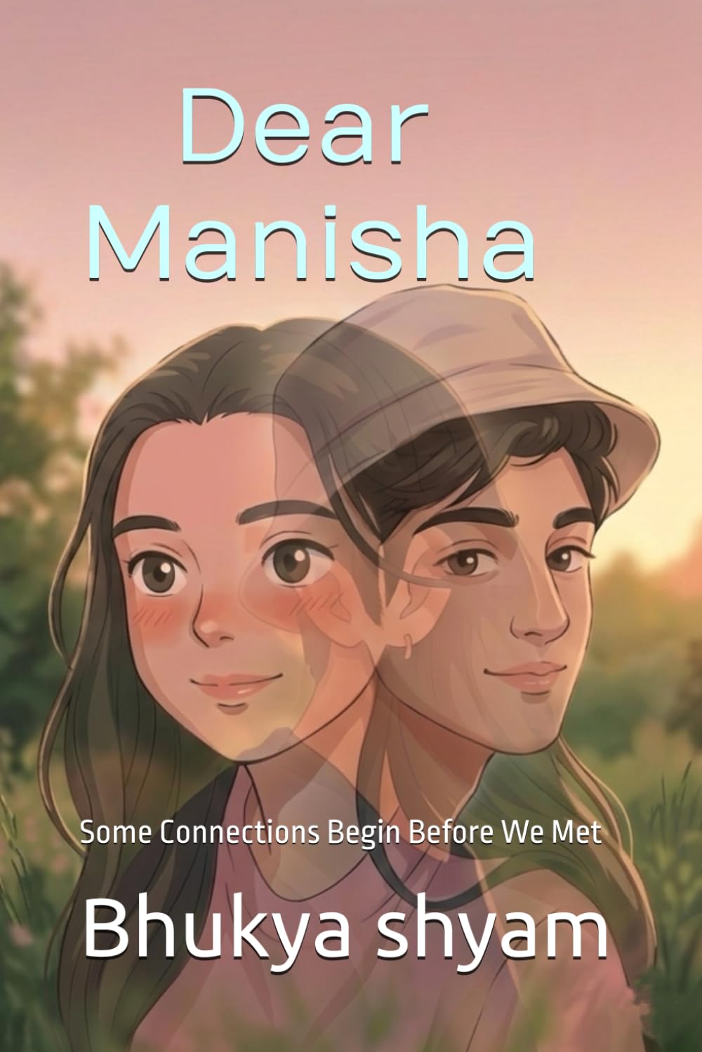 Dear Manisha: Some Connections Begin Before We Met