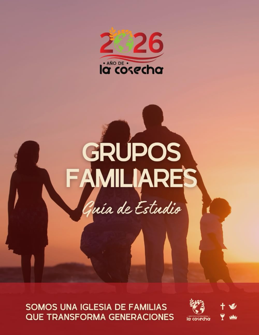 Grupos familiares: Guía de estudio