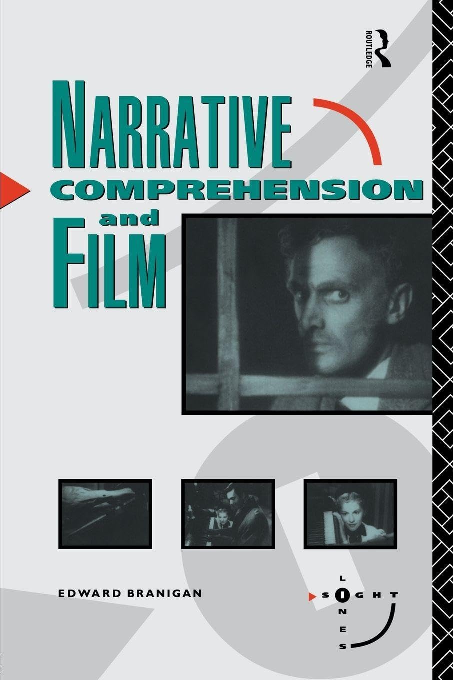 Narrative Comprehension and Film (Sightlines)