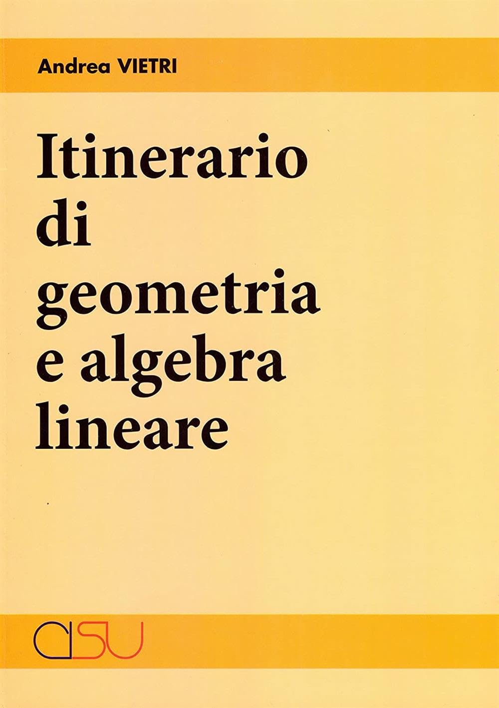 Itinerario Di Geometria E Algebra Lineare - 4