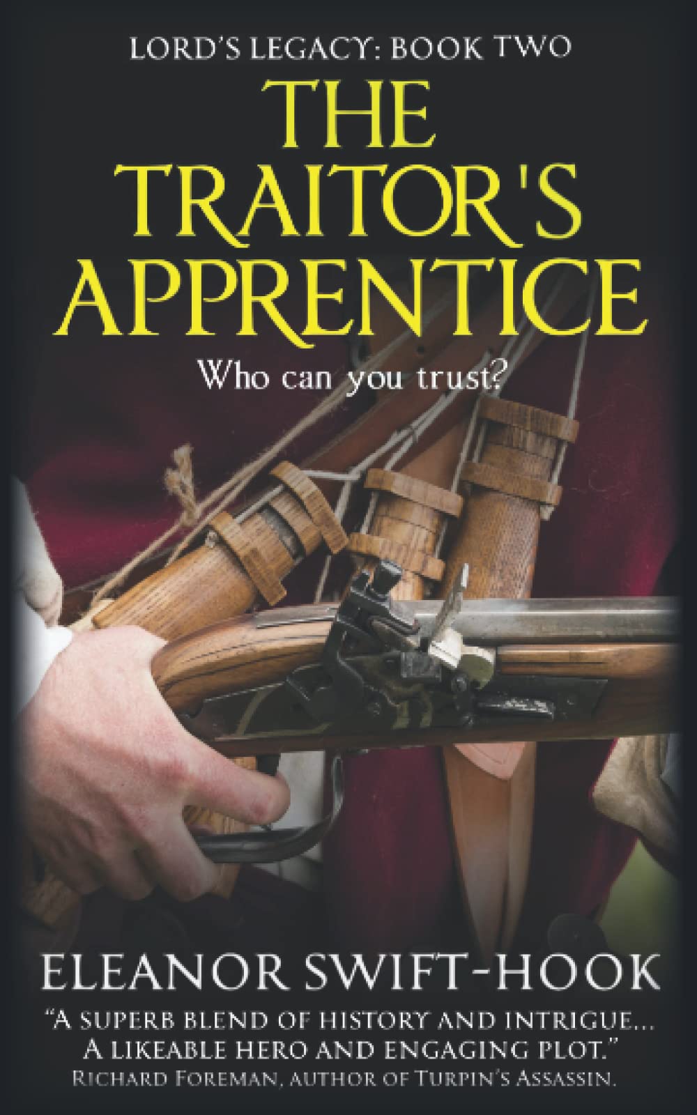 The Traitor's Apprentice (Lord's Legacy)