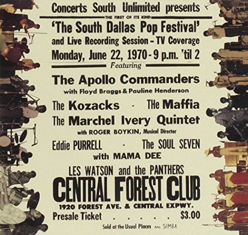 South Dallas Pop Festival 1970: Live
