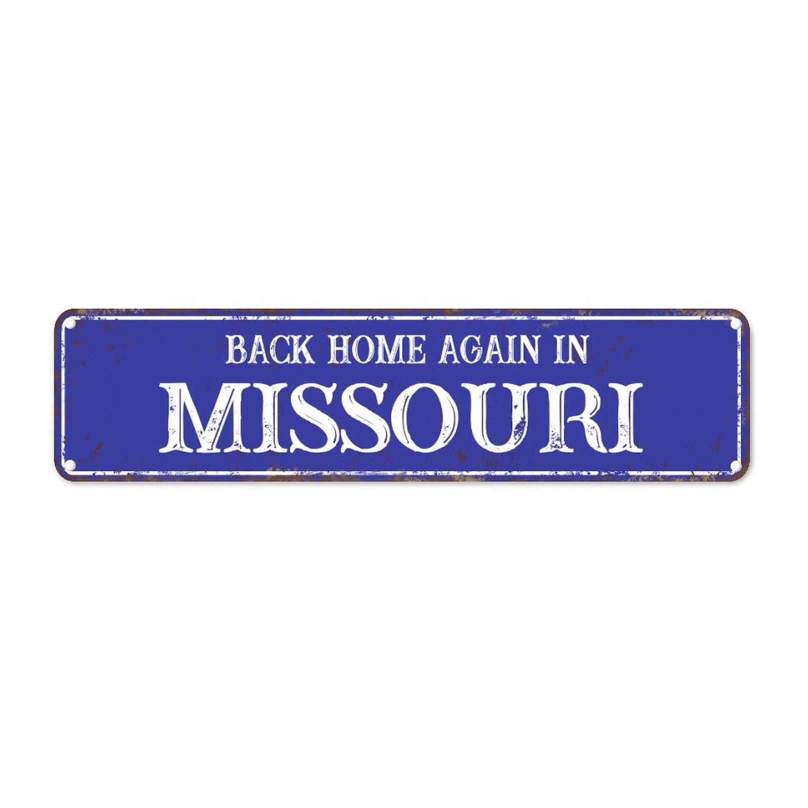 Back Home Again in Missouri Retro Tin Signs Aluminum Metal Sign for Kitchen Home Garden Wall Bar Cafe Decor 4x16 Inch