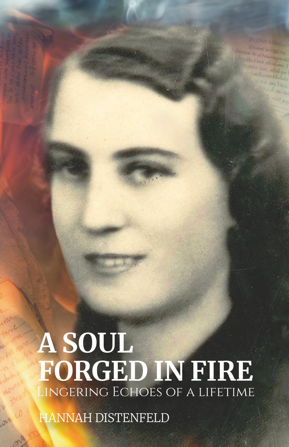 A Soul Forged In Fire: Lingering Echoes Of A Lifetime