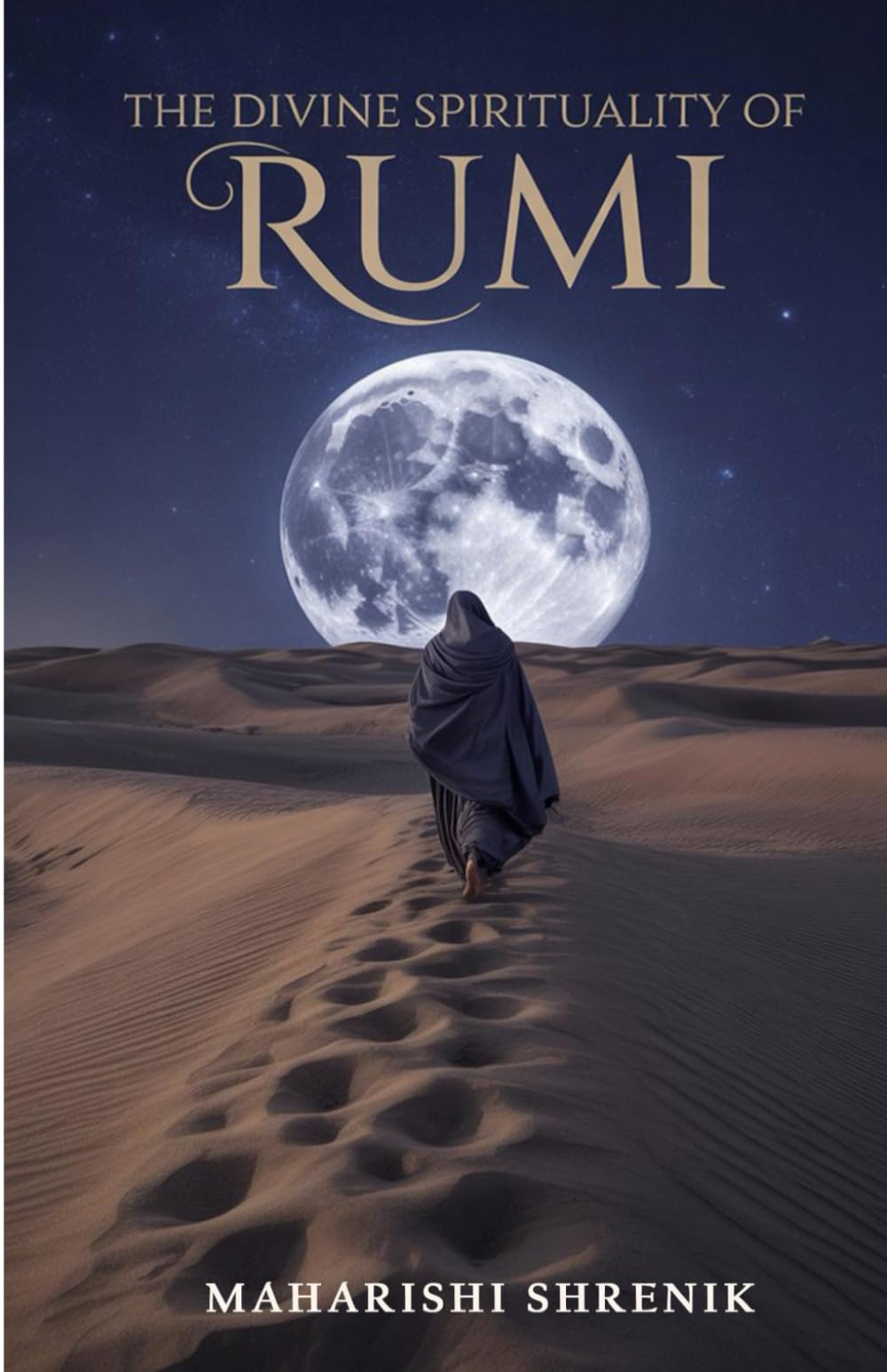 The Divine Spirituality Of Rumi
