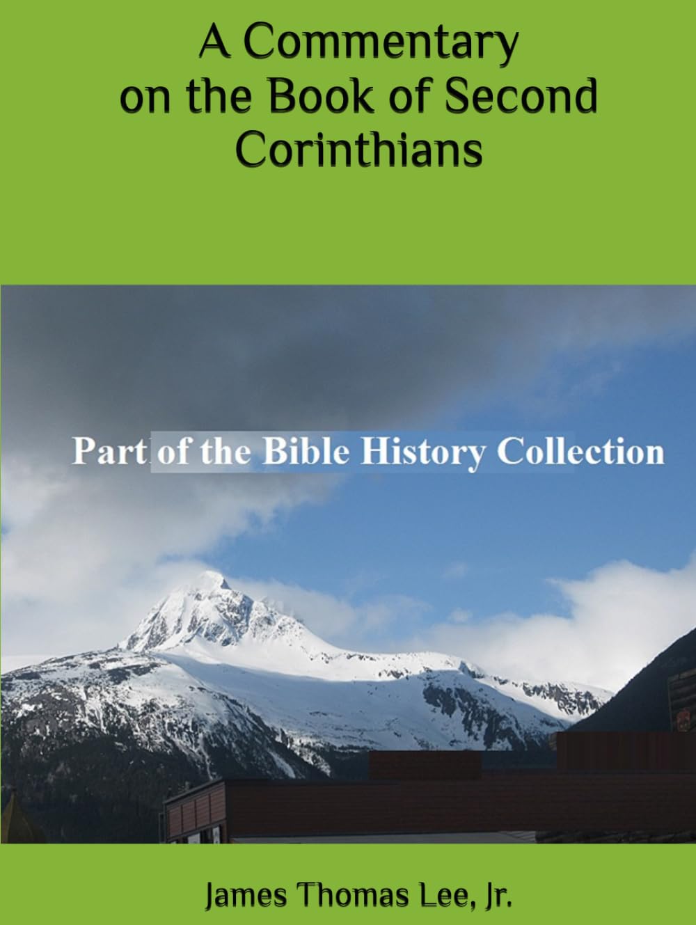 A Commentary on the Book of Second Corinthians