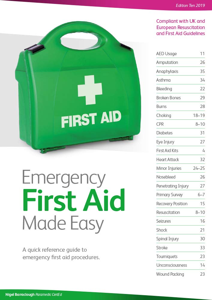 Emergency First Aid Made Easy A Quick Reference Guide to Emergency