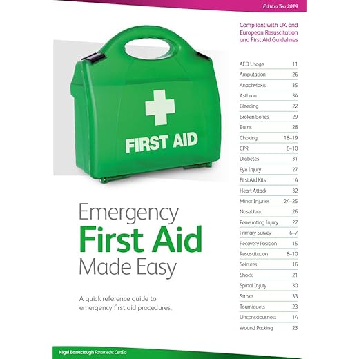 Emergency First Aid Made Easy: A Quick Reference Guide to Emergency First Aid Procedures