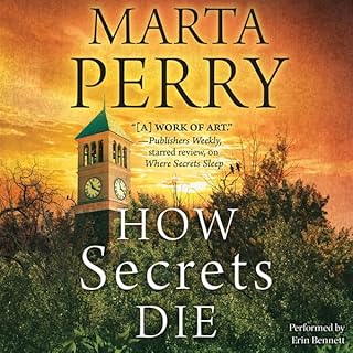 How Secrets Die Audiolibro Por Marta Perry arte de portada