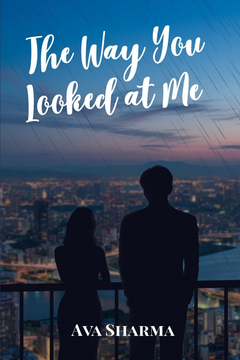 The Way You Looked at Me