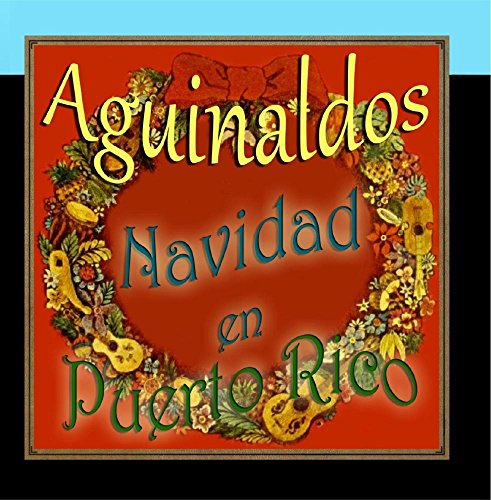 Aguinaldos, Navidad en Puerto Rico