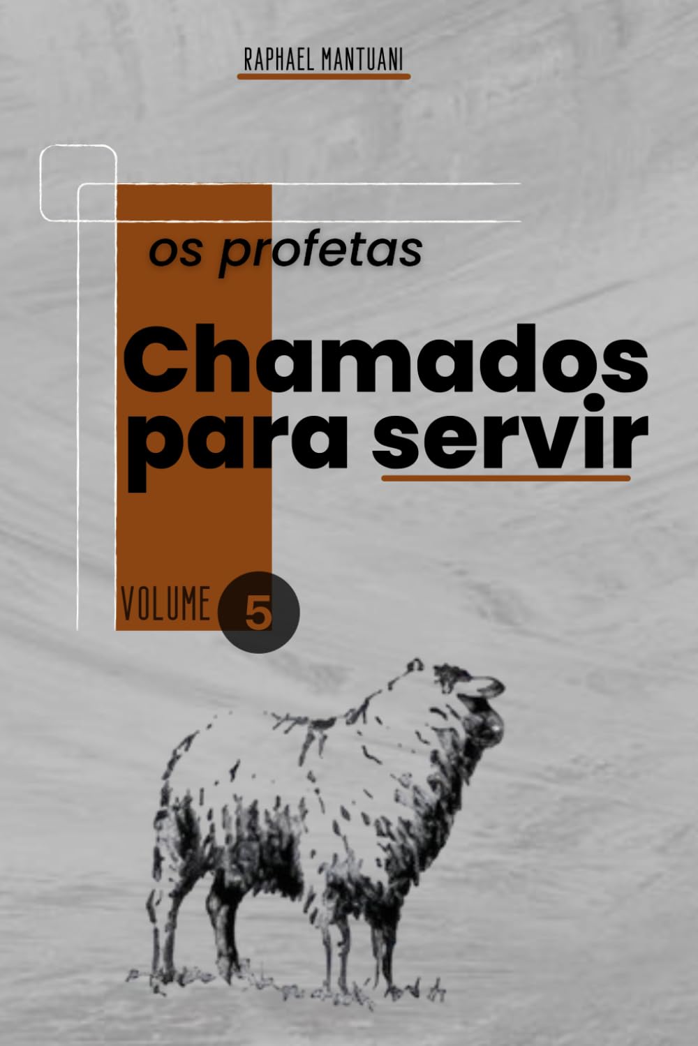 Chamados para servir - os profetas
