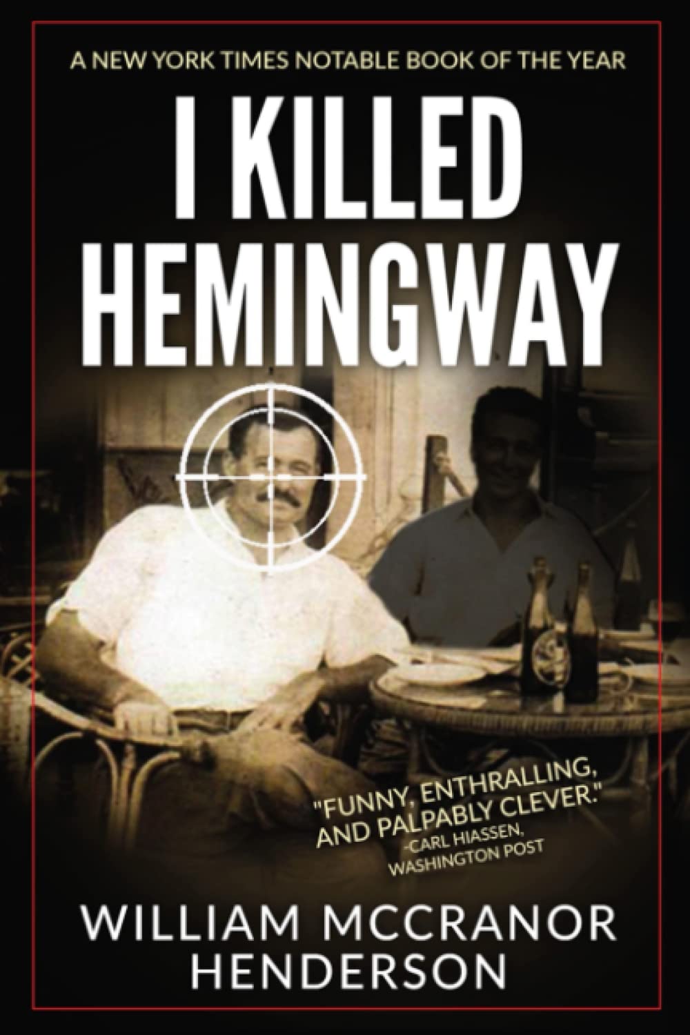 I Killed Hemingway