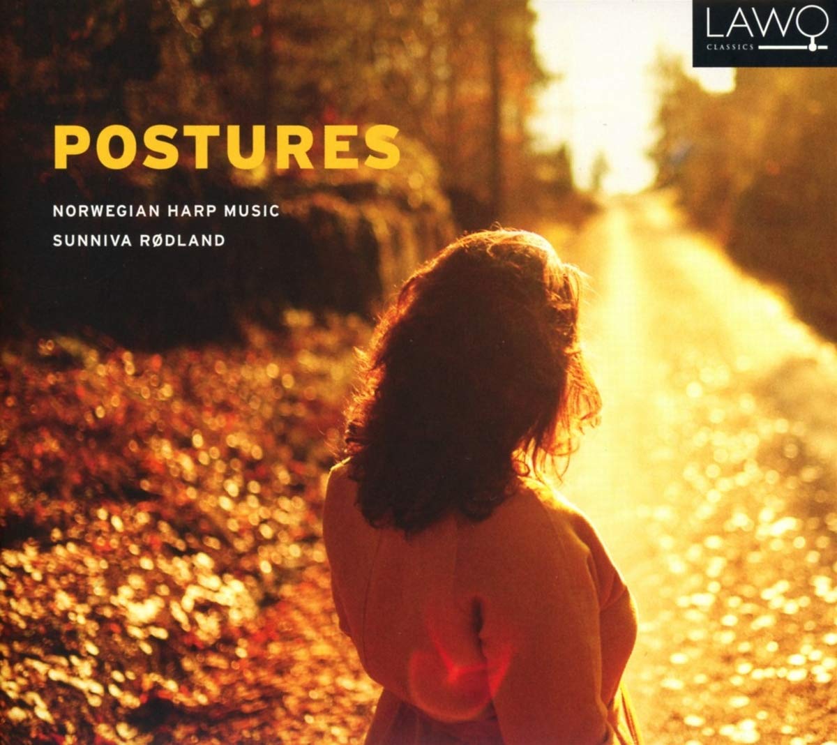 Sunniva Rodland: Postures: Norwegian Harp Music