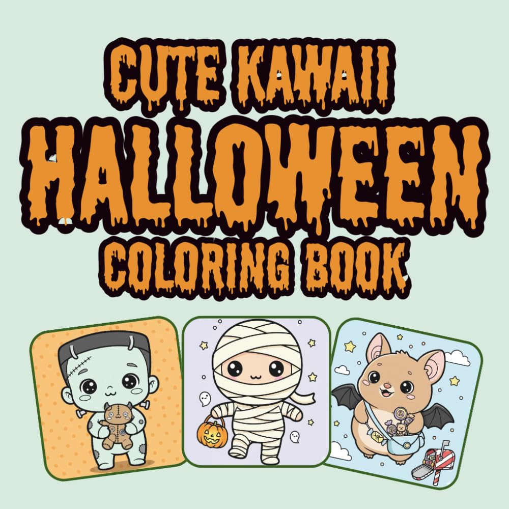 Cute Kawaii Halloween Coloring Book: 40 Adorable Spooky Pages of Ghosts, Pumpkins, Witches & Candy Fun for Kids, Teens and Adults - Perfect Halloween Gift Activity Book