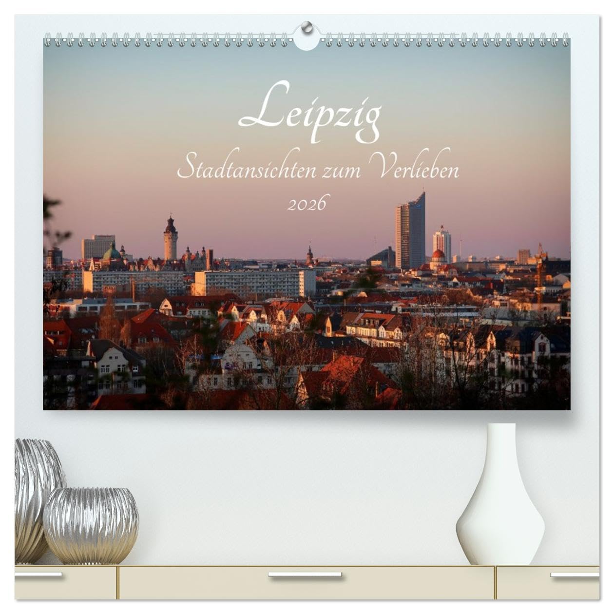 Leipzig - Stadtansichten zum Verlieben (hochwertiger Premium Wandkalender 2026 DIN A2 quer), Kunstdruck in Hochglanz: Leipzig in seiner schönsten ... festgehalten in stimmungsvollen Fotografien.