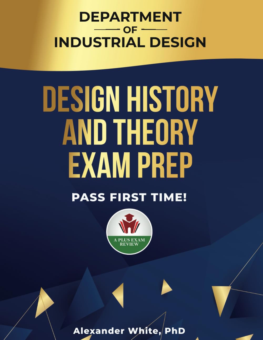 DESIGN HISTORY AND THEORY EXAM PREP