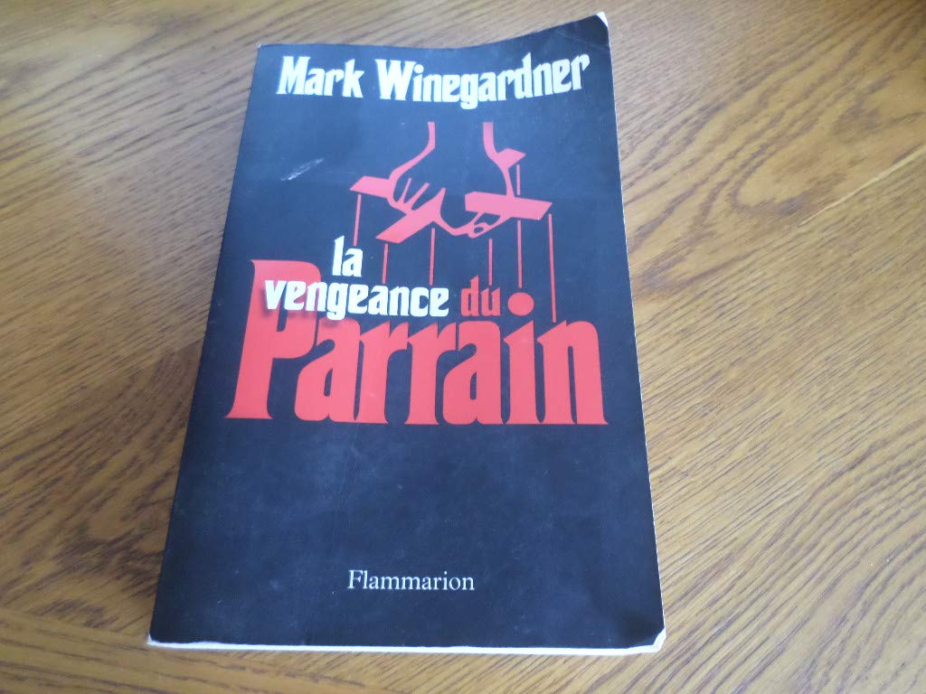 La Vengeance du parrain