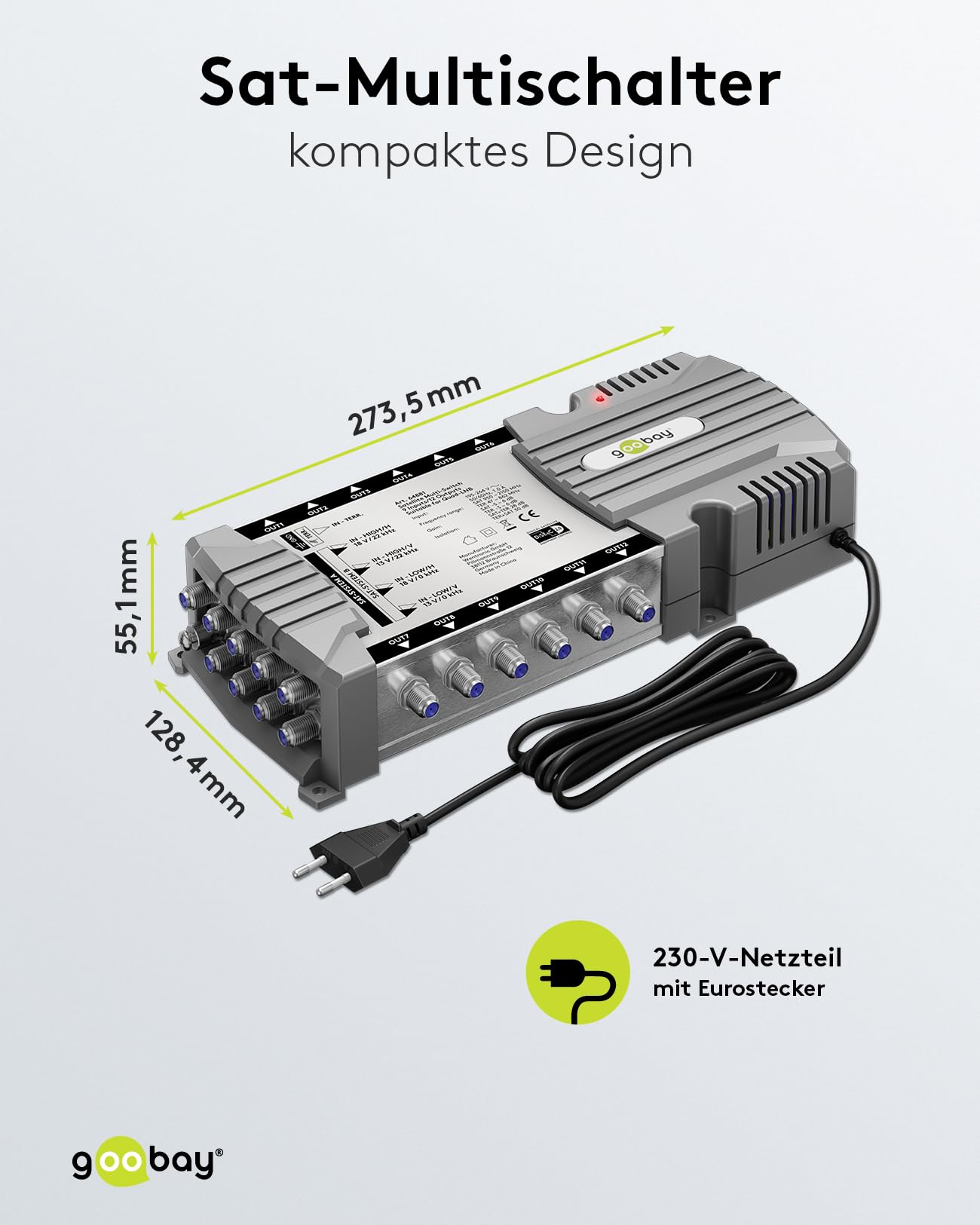 goobay 64881 Multiconmutador satélite/Multiconmutador Compacto / 9 entradas / 12 Salidas / 4K, 8K UHD/Dab+ / para 12 participantes