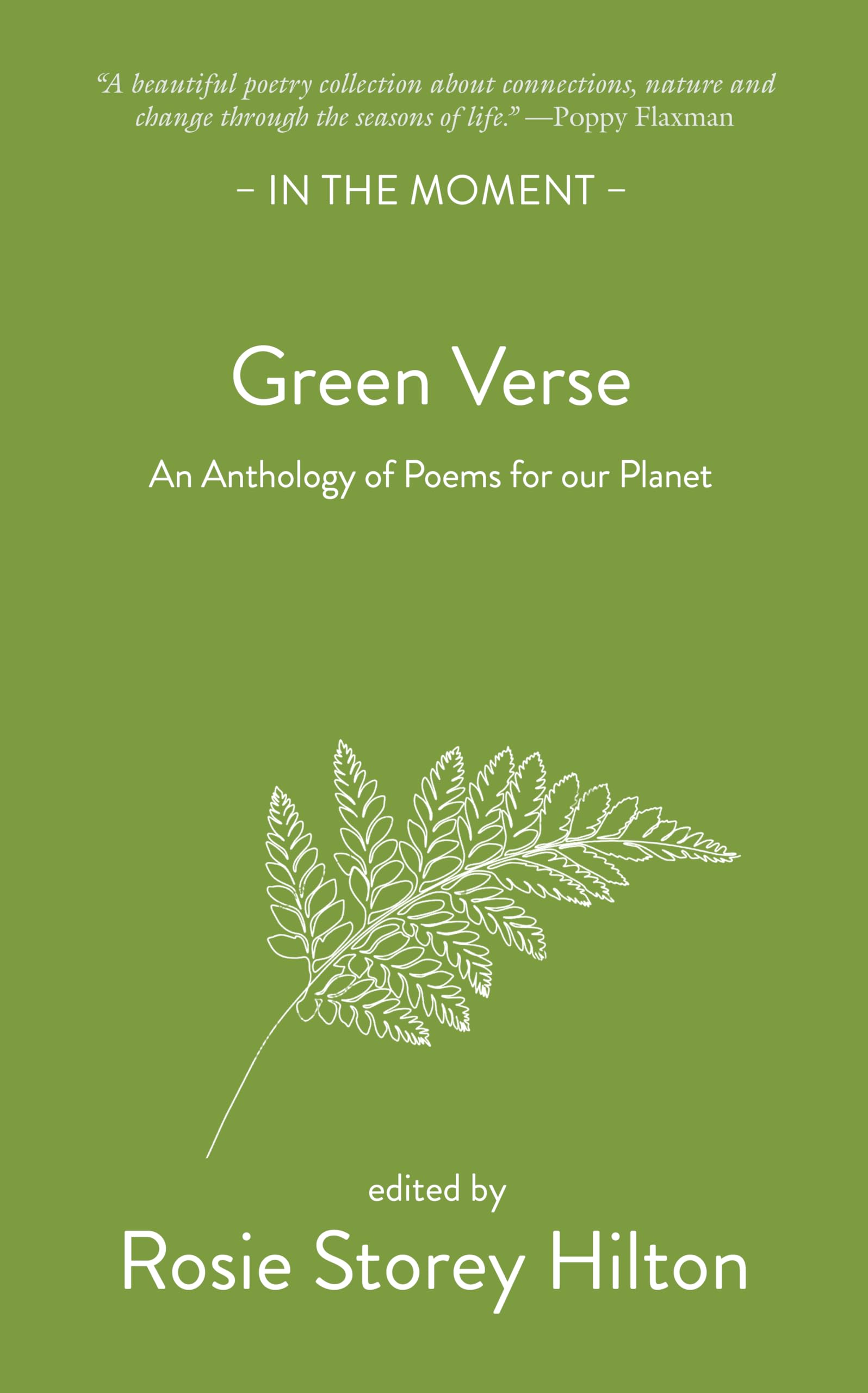 Green Verse: An anthology of poems for our planet (In the Moment)