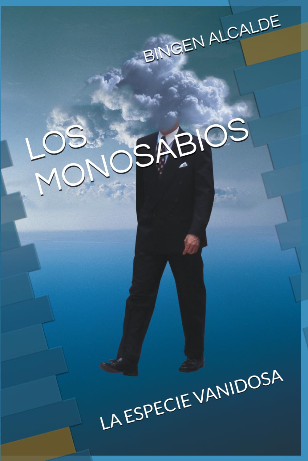 LOS MONOSABIOS: LA ESPECIE VANIDOSA (CORCELES INDÓMITOS DEL TEATRO)