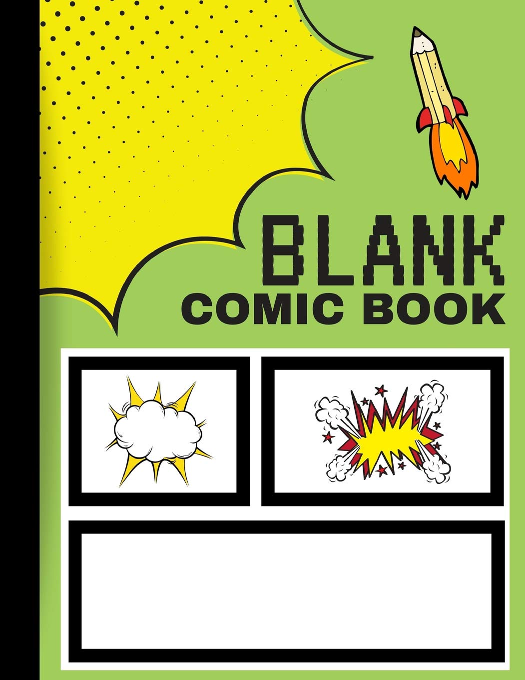 Blank Comic Book: Create Your Own Comics