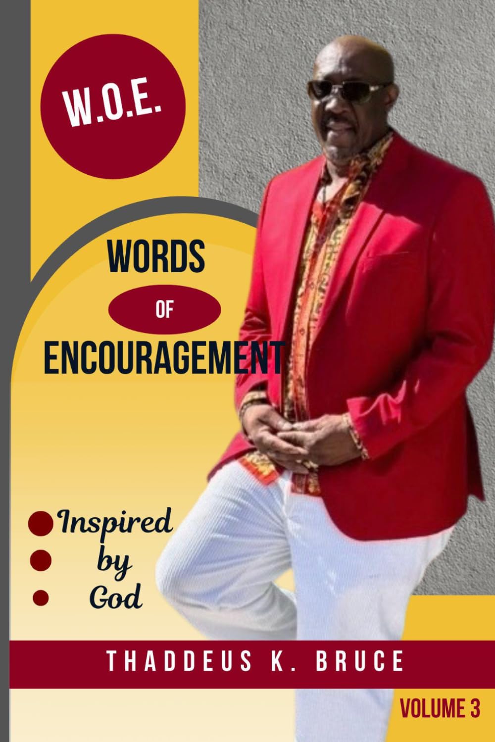 Words of Encouragement: Volume 3