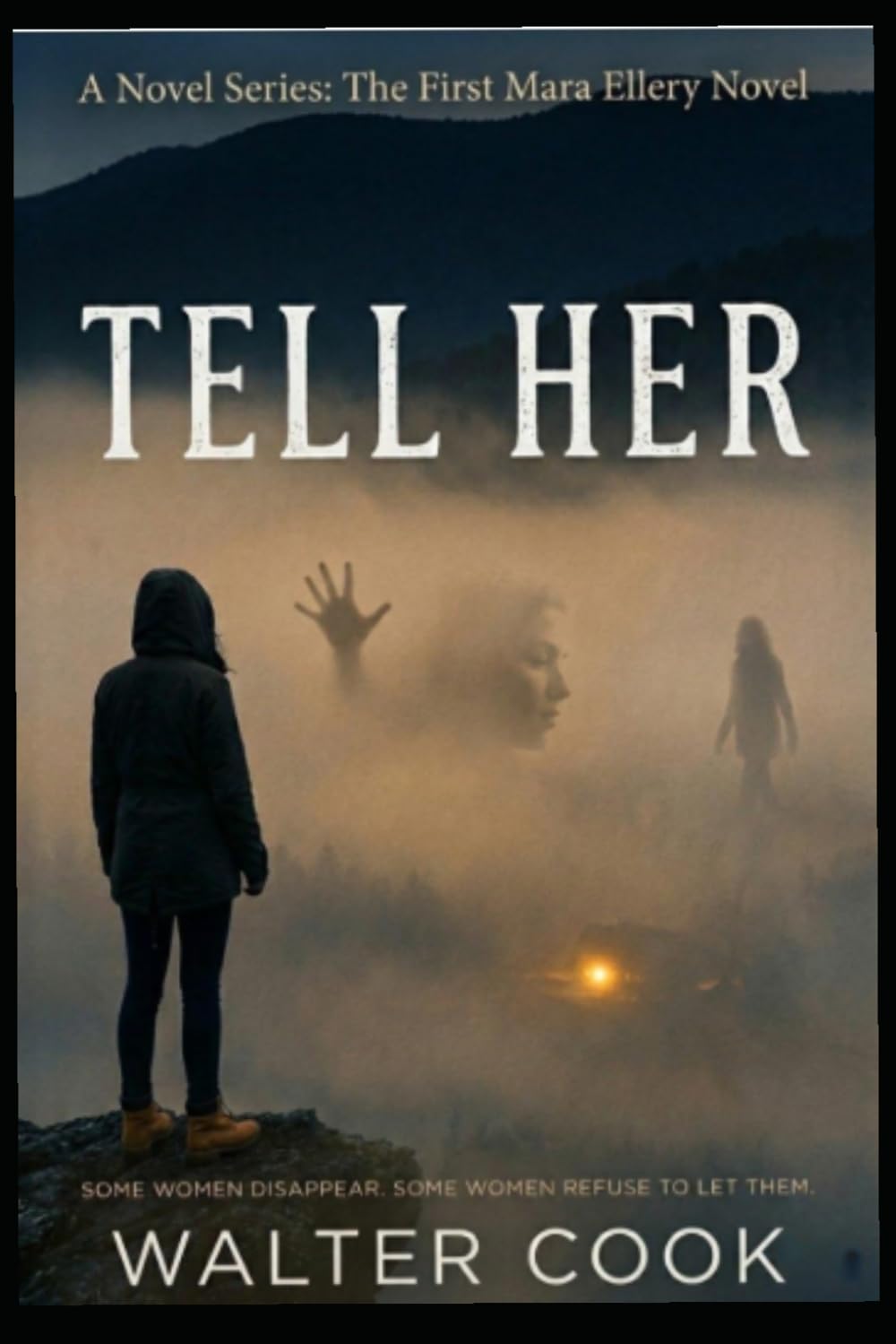 Tell Her: The First Mara Ellery Novel