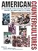 American Countercultures: An Encyclopedia of Political, Social, Religious, and Artistic Movements (3 Volumes)