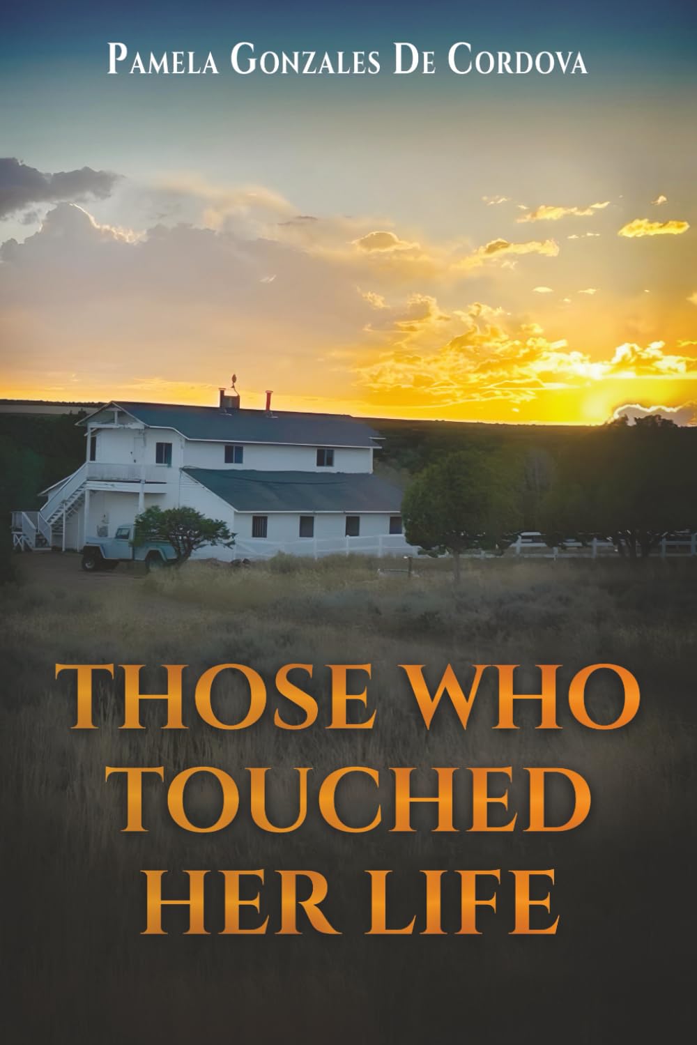 Those Who Touched Her Life