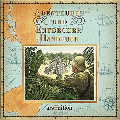 Abenteurer- und Entdecker-Handbuch Abenteurer- und Entdecker-Handbuch