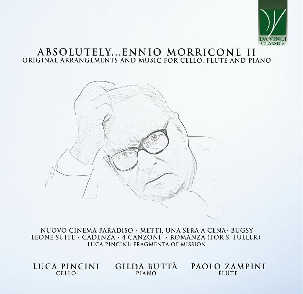 Absolutely Morricone II: Original Arrangements and Music for Cello, Flute and Piano