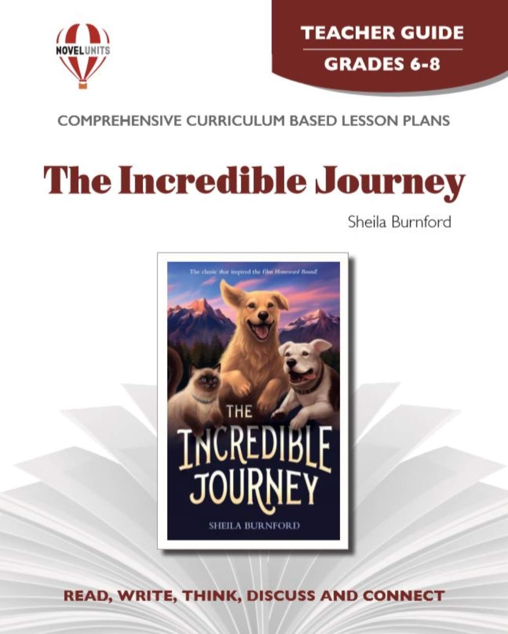 The Incredible Journey - Teacher Guide by Novel Units