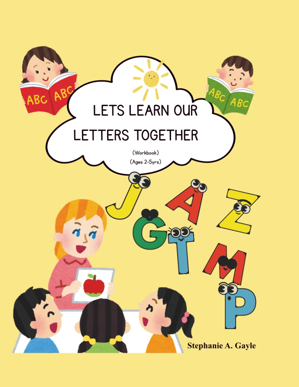 Lets Learn Our Letter Together