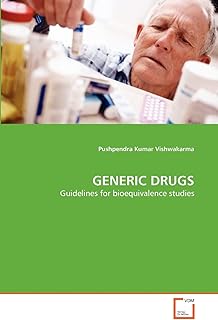 GENERIC DRUGS: Guidelines for bioequivalence studies
