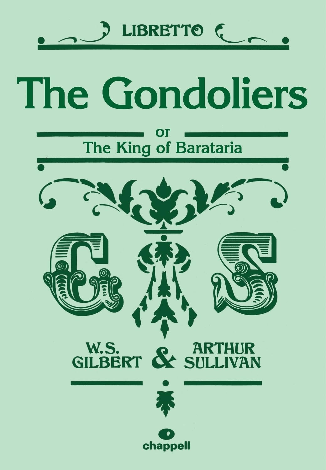 The Gondoliers (Libretto): Or, the King of Barataria; Libretto (Faber Edition)