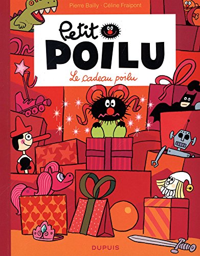 Petit Poilu - tome 6 - Le cadeau poilu (souple) Petit Poilu - tome 6 - Le cadeau poilu (souple)