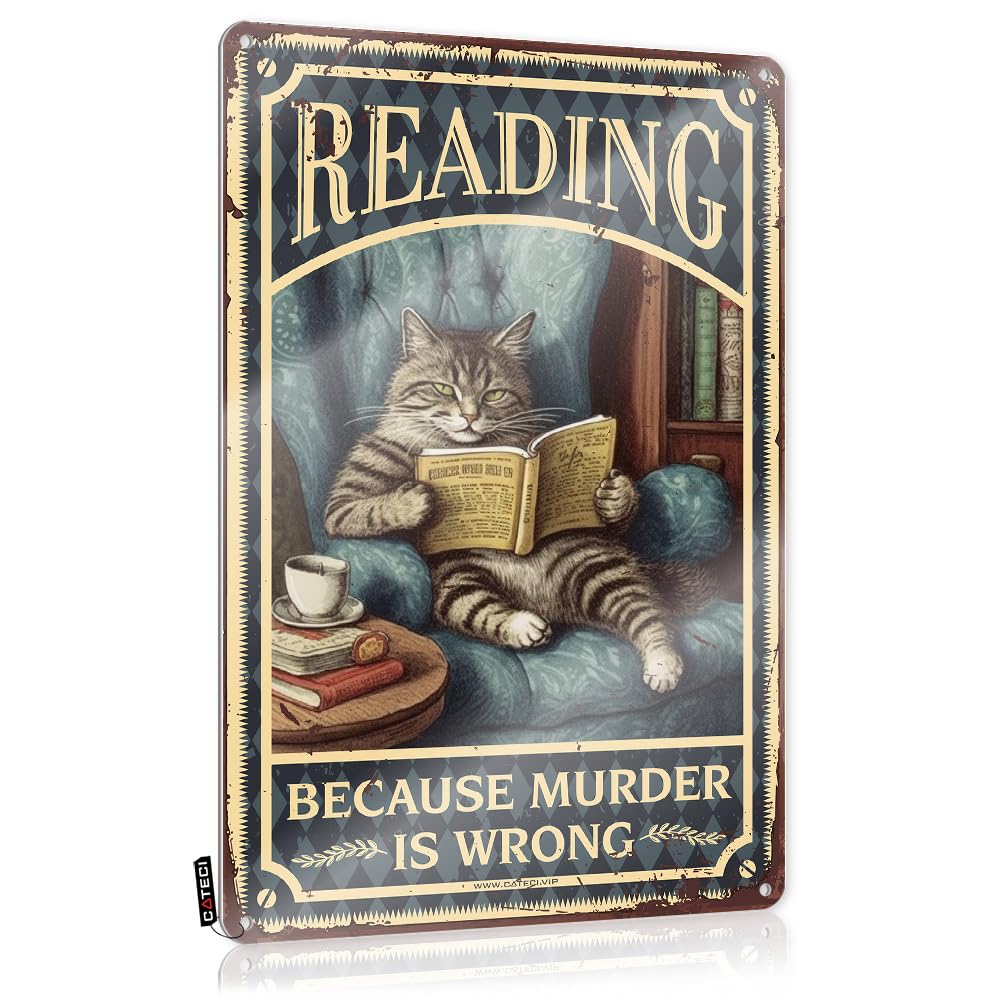 Funny Warning Signs Cat Reading Because Murder Is Wrong Tin Sign Small Wall Artvintage Bathroom Arthome & Kitchenkitchen Witch Decor(30X40CM)