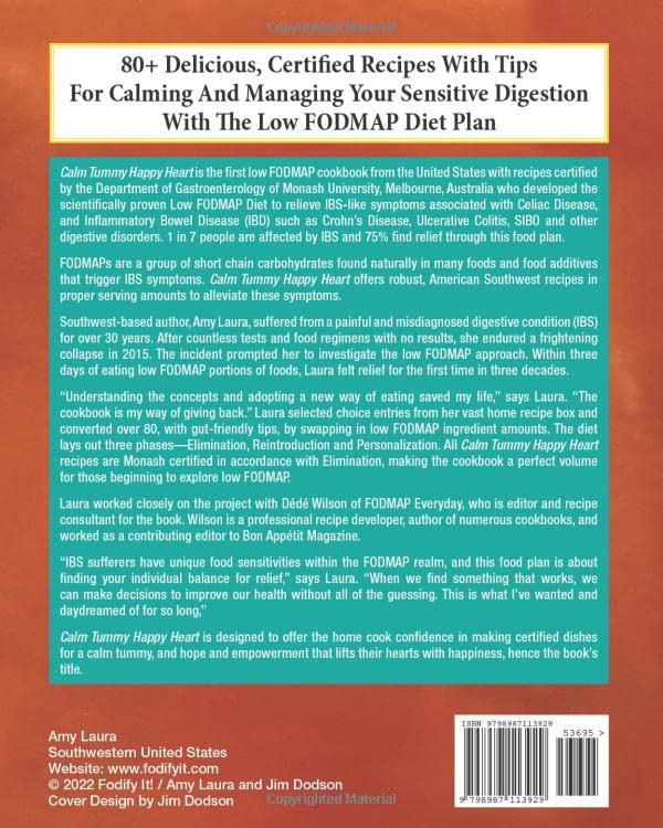 Calm Tummy Happy Heart: The First Low FODMAP Cookbook From The U.S. With Recipes Certified By Monash University – Premium Paper image 3