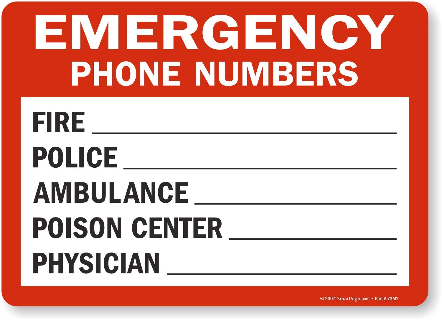 SmartSign 10 x 14 inch "Emergency Phone Numbers - Fire, Police, Ambulance, Poison Center, Physician Write-On Sticker Label, 3 mil Laminated Adhesive