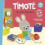  Timoté et son doudou (Écoute aussi l\'histoire) – Album jeunesse – À partir de 2 ans