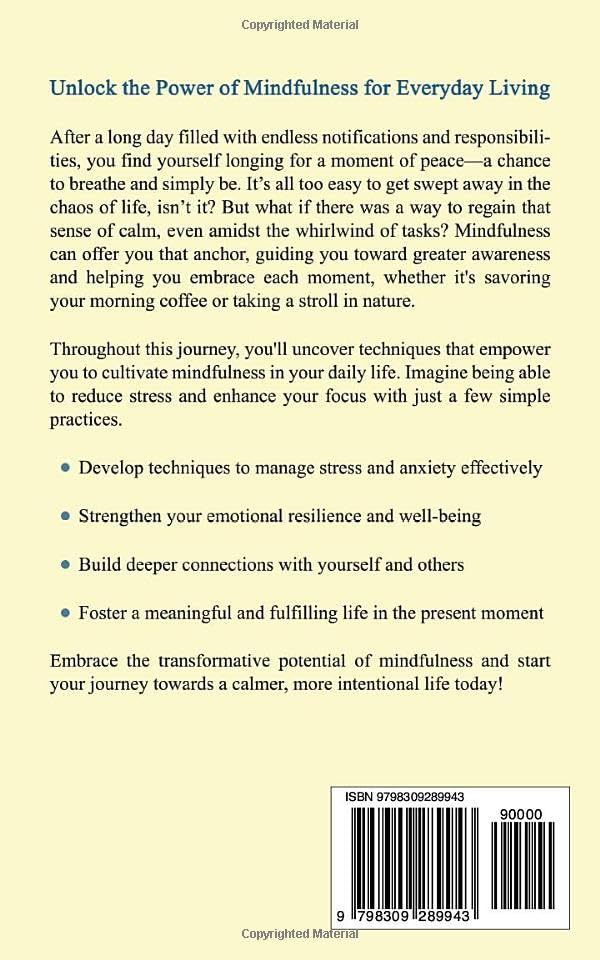 Mindful in a Chaotic World: Explore Practical Mindfulness Techniques for Managing Life's Challenges (The Resilient Self Series) - Image 2
