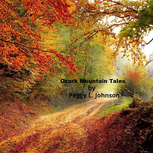 Ozark Mountain Tales by Peggy Lee Johnson episode artwork