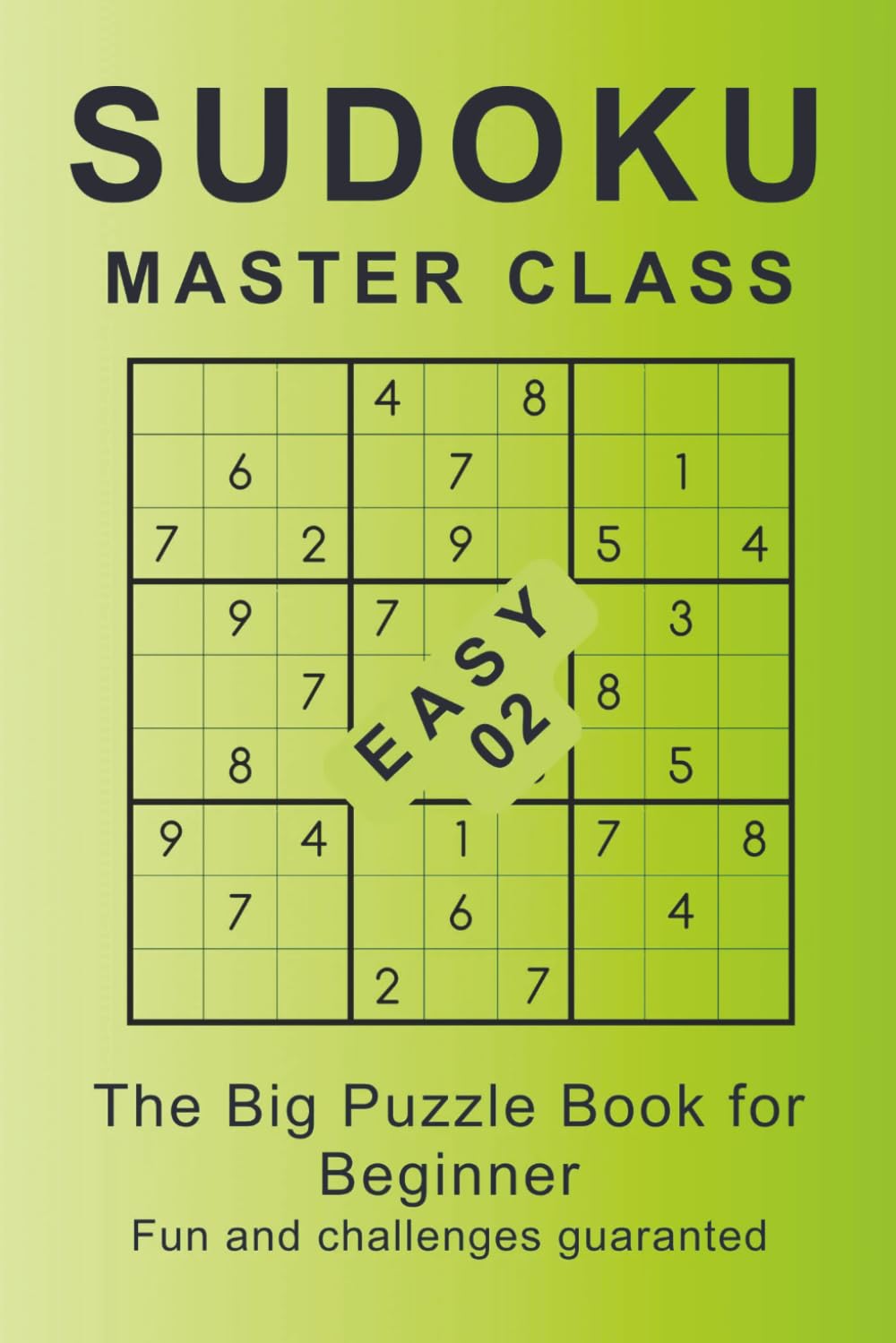 360 Sudoku new easy puzzles: puzzles for beginners and learners with solutions