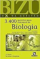 3.400 questões para concursos de biologia (Volume 8)