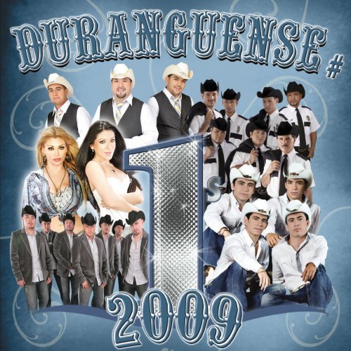 Duranguense #1s 2009