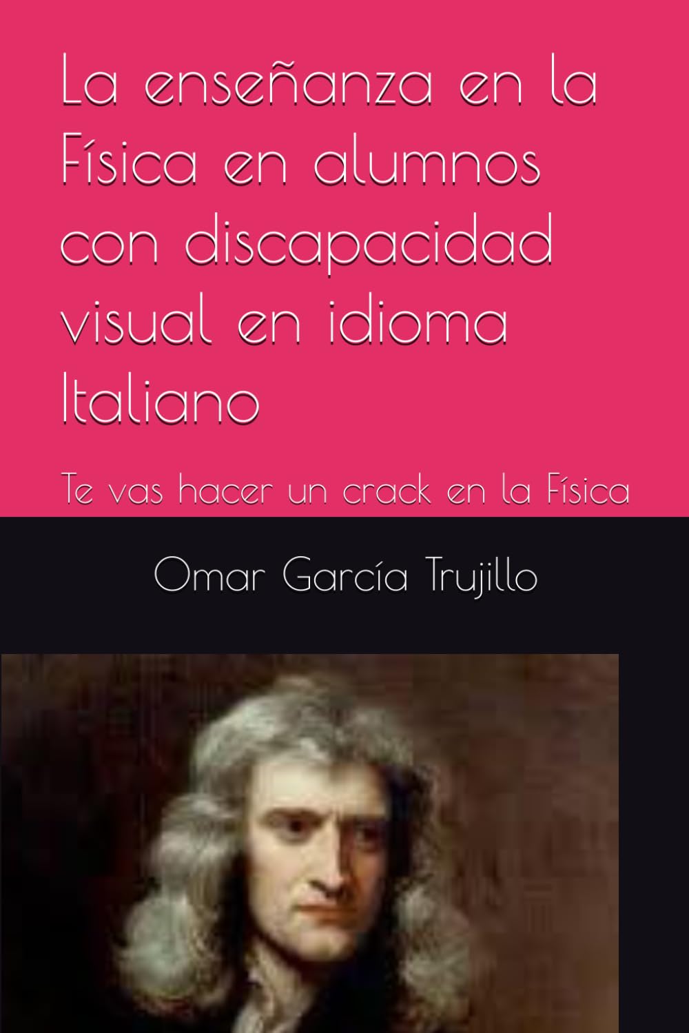 La enseñanza en la Física en alumnos con discapacidad visual en idioma Italiano: Te vas hacer un crack en la Física